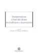 Interpretazione e fonti del diritto tra tradizione e innovazione