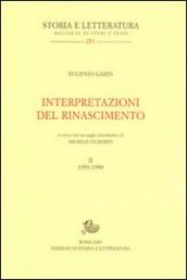 Interpretazioni del Rinascimento (1950-1990). 2.