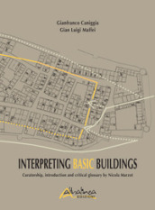 Interpreting basic buildings. Nuova ediz.