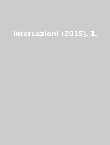 Intersezioni (2015). 1.
