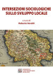 Intersezioni sociologiche sullo sviluppo locale