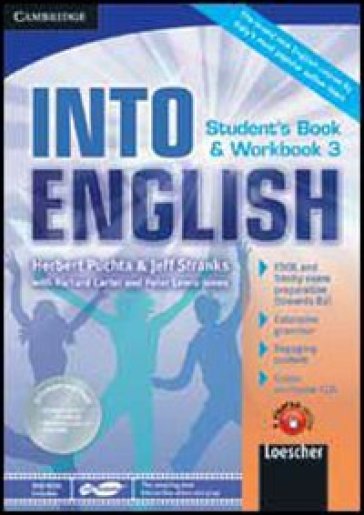 Into english. Student's book-Workbook. Per le Scuole superiori. Con CD Audio. Con DVD-ROM. Con espansione online. 3. - Herbert Puchta - Jeff Stranks