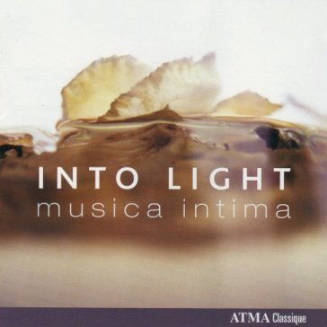 Into light - MUSICA INTIMA