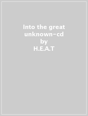 Into the great unknown-cd - H.E.A.T