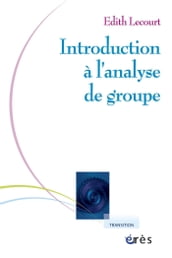 Introduction à l analyse de groupe