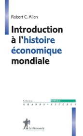 Introduction à l histoire économique mondiale