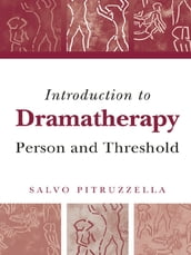 Introduction to Dramatherapy