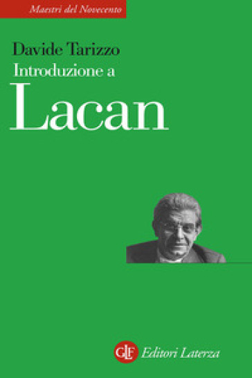 Introduzione a Lacan - Davide Tarizzo