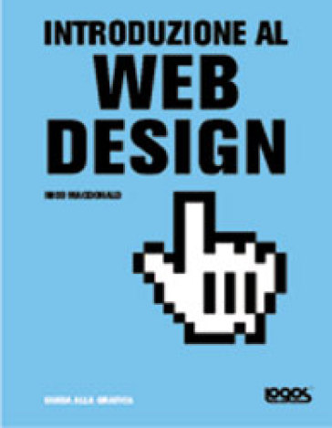 Introduzione al Web design - Nico McDonald