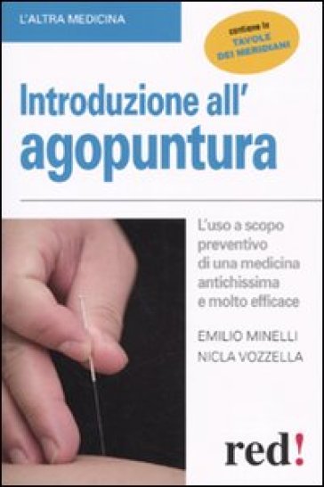 Introduzione all'agopuntura - Emilio Minelli - Nicla Vozzella
