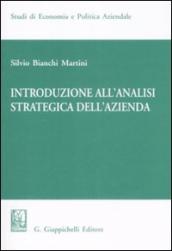 Introduzione all analisi strategica dell azienda