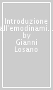 Introduzione all emodinamica. Con CD-ROM