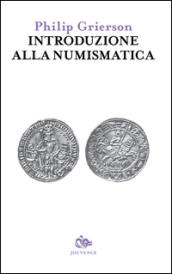 Introduzione alla numismatica