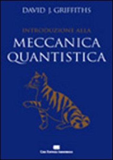 Introduzione alla meccanica quantistica - David J. Griffiths