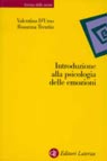 Introduzione alla psicologia delle emozioni - Valentina D