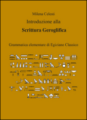 Introduzione alla scrittura geroglifica