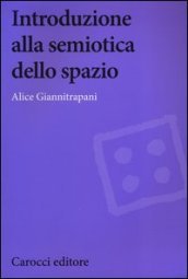 Introduzione alla semiotica dello spazio