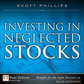Investing in Neglected Stocks
