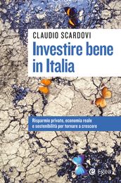 Investire bene in Italia