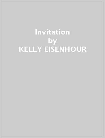 Invitation - KELLY EISENHOUR