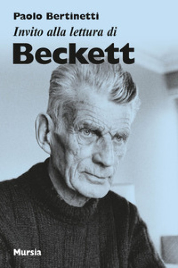 Invito alla lettura di Beckett - Paolo Bertinetti