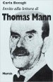 Invito alla lettura di Thomas Mann