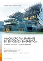 Involucro trasparente ed efficienza energetica