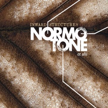 Inward structures - Normotone