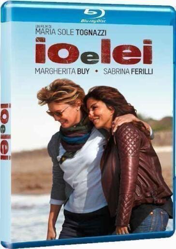 Io E Lei - Maria Sole Tognazzi