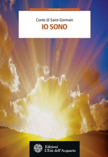 Io Sono - Conte di Saint-Germain