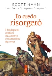 Io credo risorgerò