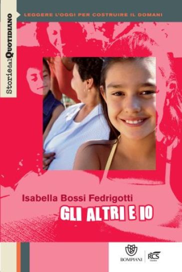 Io e gli altri - Isabella Bossi Fedrigotti