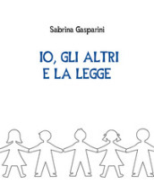 Io, gli altri e la legge