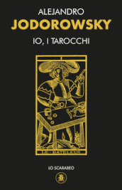 Io, i tarocchi. Con 22 Carte