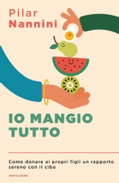 Io mangio tutto