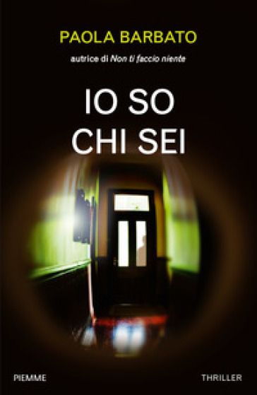 Io so chi sei - Paola Barbato