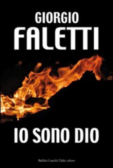 Io sono Dio - Giorgio Faletti