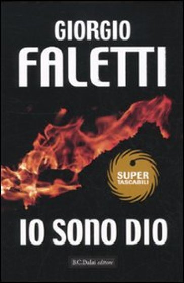 Io sono Dio - Giorgio Faletti