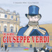 Io sono Giuseppe Verdi. Biografia a fumetti