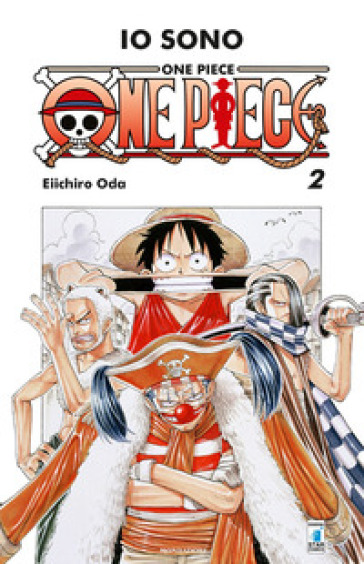 Io sono One Piece. 2. - Eiichiro Oda