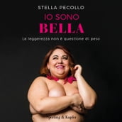 Io sono bella