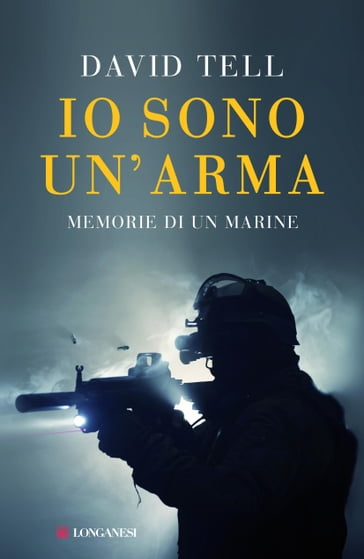 Io sono un'arma - David Tell