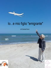 Io....e mio figlio 