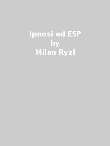 Ipnosi ed ESP - Milan Ryzl