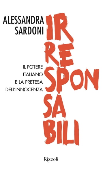 Irresponsabili - Alessandra Sardoni