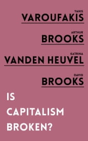 Is Capitalism Broken?