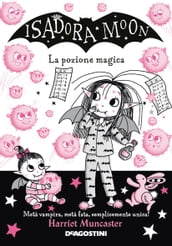 Isadora Moon. La pozione magica