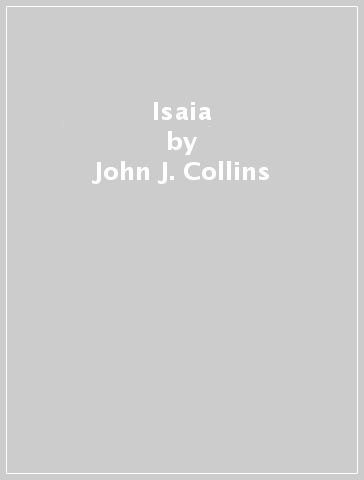 Isaia - John J. Collins