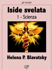 Iside svelata - Scienza