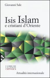 Isis, Islam e cristiani d